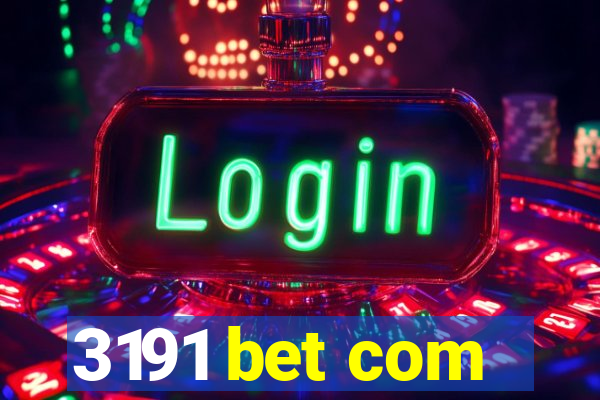 3191 bet com